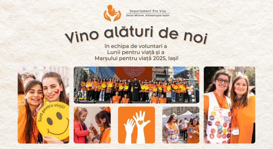 Pro Vita Iași a dat startul înscrierilor pentru voluntarii Lunii pentru Viață și ai Marșului pentru Viață 2025